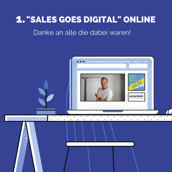 1. "Sales goes Digital NOW" online